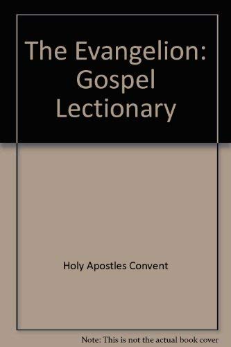 The Evangelion: Gospel Lectionary